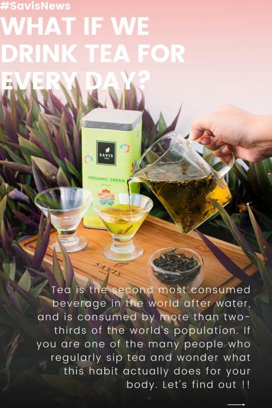 What Happens If You Drink Tea Every Day?