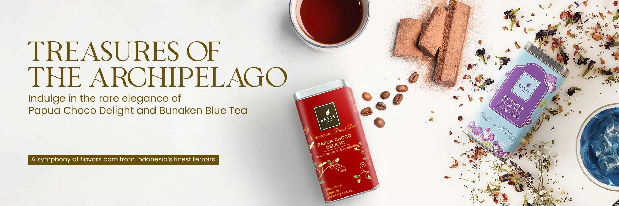 BANNER-WEBSITE-PAPUA-CHOCO-DELIGHT-AND-BUNAKEN-BLUE-TEA-SAVIS-TEA-PREMIUM-INDONESIAN-FINEST-TEA